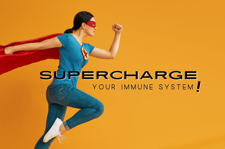 Supercharge Your Immune System