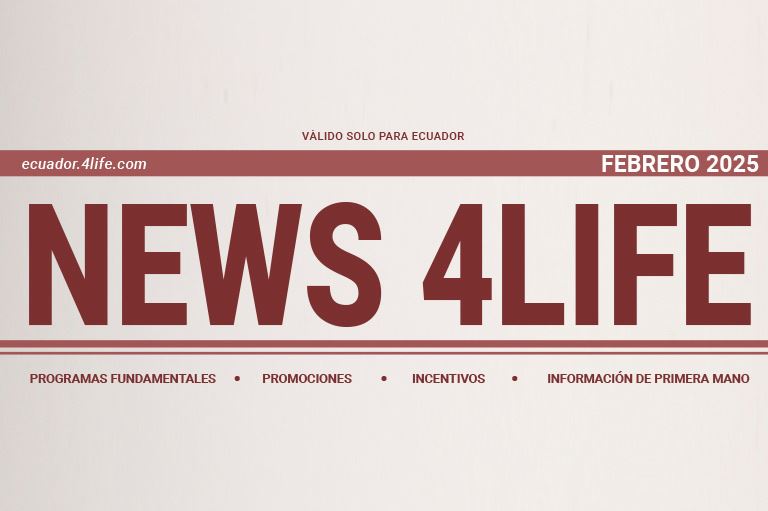 4LIFE NEWS  febrero 2025 