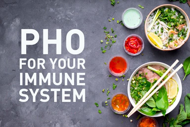 Pho for Your Immune System